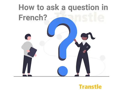 Interrogative Sentences In French Simple Guide With Examples